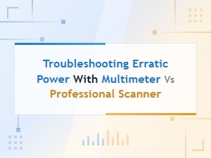 Diagnosing Power Issues: Multimeter or Scanner